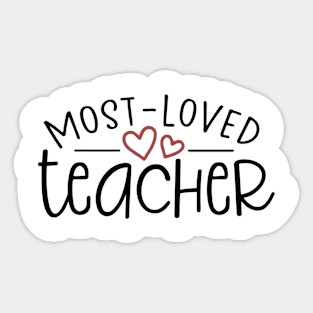 Most Loved Teacher Sticker